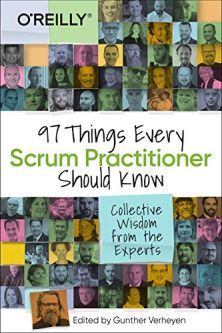 97 things every scrum practioner should know gunther verheyen